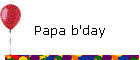 Papa b'day